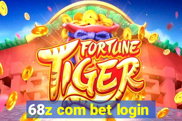 68z com bet login